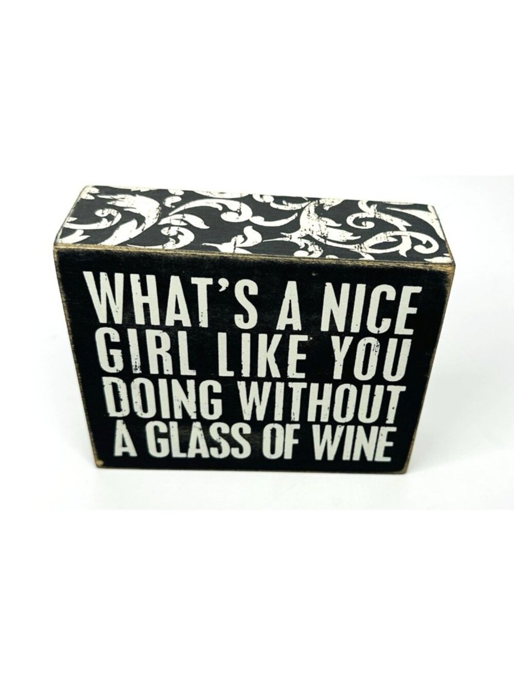 Primitives By Kathy What’s A Nice Girl Like You Doing Without A Glass Of Wine